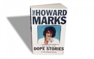 Mister Nice, Howard Marks Livre: Dope Stories